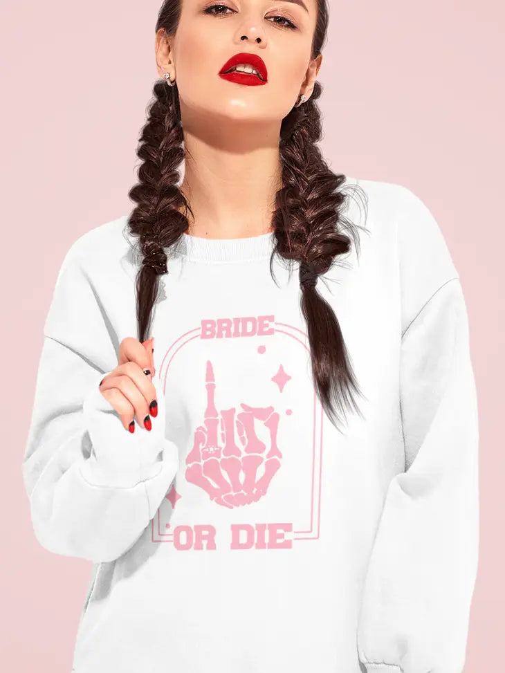 Bride Or Die Skull Crewneck Sweatshirt